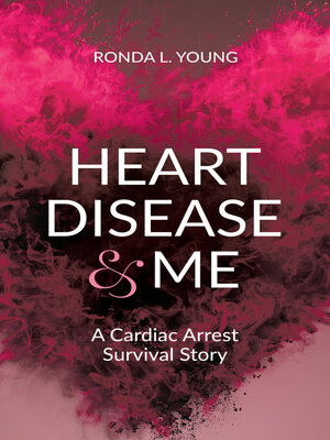 cover image of Heart Disease & Me